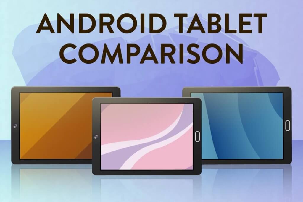 android tablet comparison